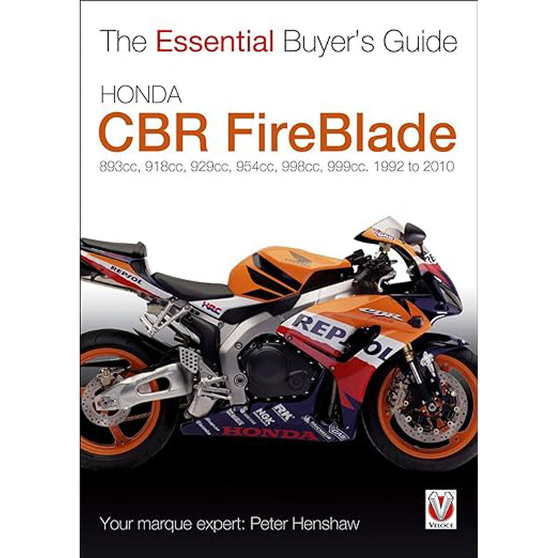 Honda CBR FireBlade The Essential Buyers Guide