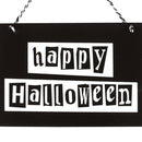 Happy Halloween Black and White Hanging MDF Sign